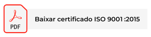 Faça o download do Certificado ISO 9001:2015 e confira o compromisso da empresa com qualidade, segurança e processos padronizados.